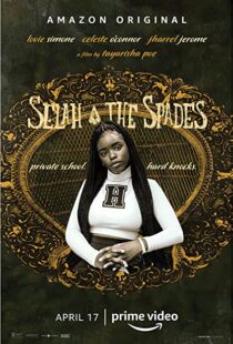 دانلود فیلم Selah and the Spades 201951772-641908650