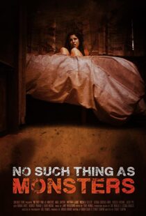 دانلود فیلم No Such Thing As Monsters 201953207-997460260
