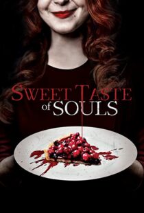 دانلود فیلم Sweet Taste of Souls 202053192-244564209
