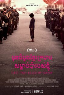 دانلود فیلم First They Killed My Father 201755026-565212965