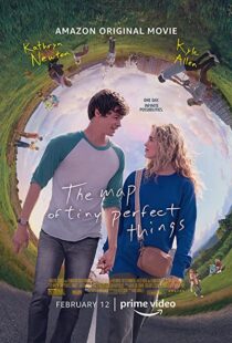 دانلود فیلم The Map of Tiny Perfect Things 202155921-1409982625