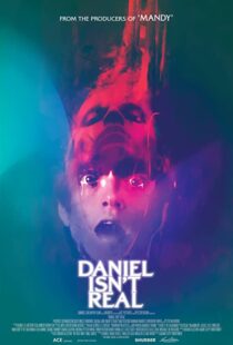 دانلود فیلم Daniel Isn’t Real 201956554-1615764130