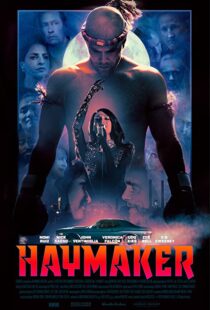 دانلود فیلم Haymaker 202155929-1352846957
