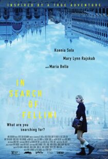 دانلود فیلم In Search of Fellini 201758043-29446421