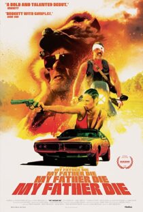 دانلود فیلم My Father Die 201657559-989994997