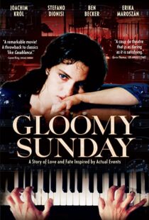 دانلود فیلم Gloomy Sunday 199958835-712916800