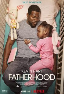دانلود فیلم Fatherhood 202159607-947610254