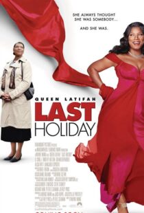 دانلود فیلم Last Holiday 200659702-1587936132