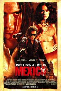 دانلود فیلم Once Upon a Time in Mexico 200377369-1029855444