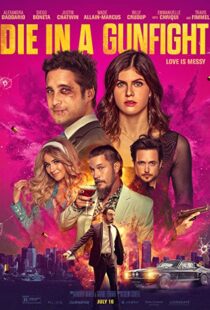 دانلود فیلم Die in a Gunfight 202173332-425561300