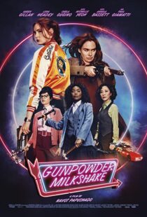 دانلود فیلم Gunpowder Milkshake 202173415-1459001154