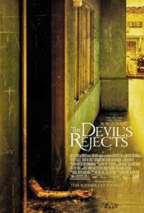 دانلود فیلم The Devil’s Rejects 200577324-717530802