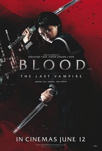 دانلود فیلم Blood: The Last Vampire 200977077-642836922