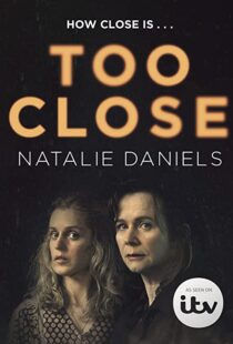 دانلود سریال Too Close78510-2131222589