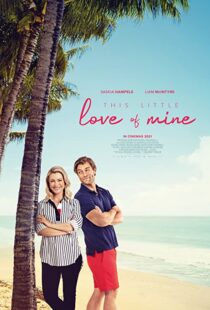 دانلود فیلم This Little Love of Mine 202177918-1510209308