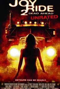دانلود فیلم Joy Ride 2: Dead Ahead 200878653-1820570173