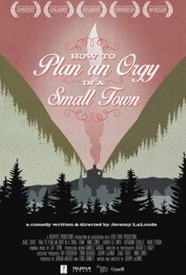 دانلود فیلم How to Plan an Orgy in a Small Town 201582528-82565407