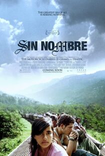 دانلود فیلم Sin Nombre 200983150-1494001350