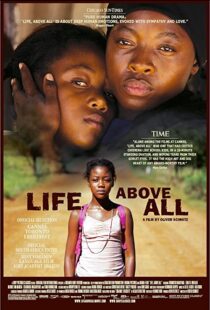 دانلود فیلم Life, Above All 201082213-1993565049