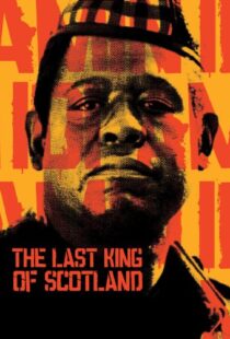دانلود فیلم The Last King of Scotland 200682270-1369480219