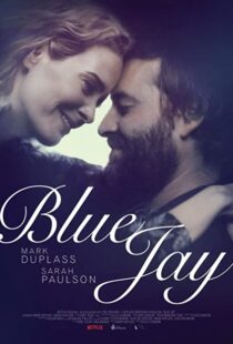 دانلود فیلم Blue Jay 201683907-126708604