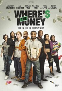 دانلود فیلم Where’s the Money 201785907-462815599