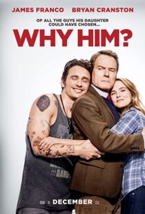 دانلود فیلم Why Him? 201685106-1712769839
