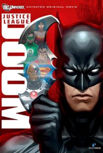 دانلود انیمیشن Justice League: Doom 201284633-2093032440