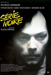 دانلود فیلم Serie Noire 197983748-1870049706