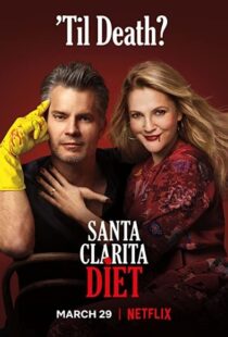 دانلود سریال Santa Clarita Diet81493-1208784039