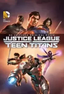دانلود انیمیشن Justice League vs. Teen Titans 201687129-922662871