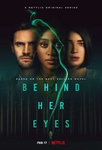 دانلود سریال Behind Her Eyes86282-2032663037