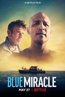دانلود فیلم Blue Miracle 202186481-1356951988