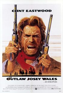 دانلود فیلم The Outlaw Josey Wales 197687348-1529470143