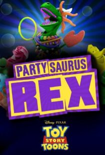 دانلود انیمیشن Toy Story Toons: Partysaurus Rex 201290968-953835994