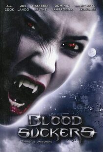 دانلود فیلم Bloodsuckers 200590575-1457090611