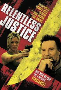 دانلود فیلم Relentless Justice 201591316-785059999