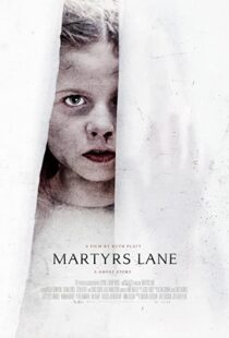 دانلود فیلم Martyrs Lane 202186456-227454049