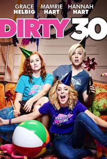 دانلود فیلم Dirty 30 201689274-1692024109