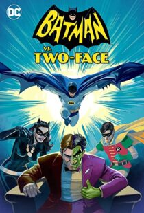 دانلود انیمیشن Batman vs. Two-Face 201790738-1492191617