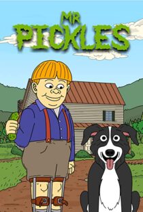 دانلود انیمیشن Mr. Pickles88023-2129498440