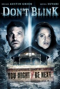 دانلود فیلم Don’t Blink 201490878-1074423730