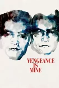 دانلود فیلم Vengeance Is Mine 197987391-505285636