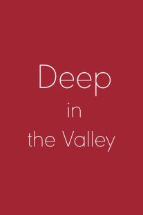 دانلود فیلم Deep in the Valley 200991740-124599469