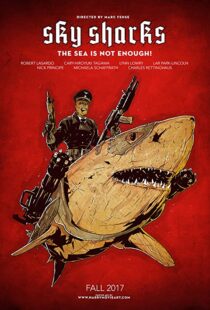 دانلود فیلم Sky Sharks 202097664-818627391