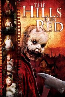 دانلود فیلم The Hills Run Red 200996657-1182051746