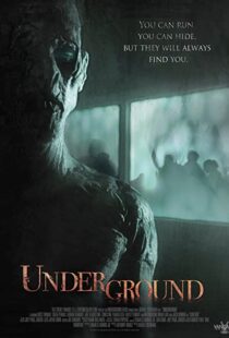 دانلود فیلم Underground 201194211-2071133445