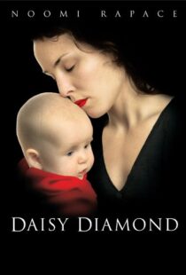 دانلود فیلم Daisy Diamond 200793351-954615422