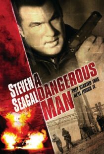 دانلود فیلم A Dangerous Man 200996966-1400439941