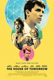 دانلود فیلم The House of Tomorrow 201799849-98147983